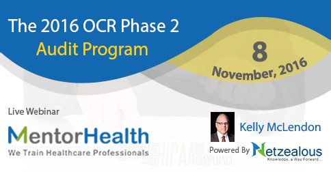his course addresses the newly released OCR (Office for Civil Rights) Phase 2 Audit Program. The rules and protocols have been released and the audit process has started. All covered entities (CE) and business associates (BA), literally anyone that accesses, uses or discloses PHI (Protected Health Information) needs to be aware of this new audit program. 

Read More : http://www.mentorhealth.com/control/w_product/~product_id=800874LIVE?channel=mailer&camp=Webinar&AdGroup=allconferencealerts_NOV_2016_SEO